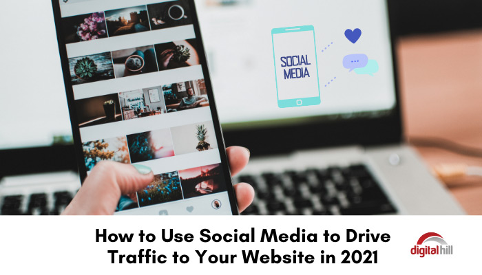 How to use social media to drive traffic to your website