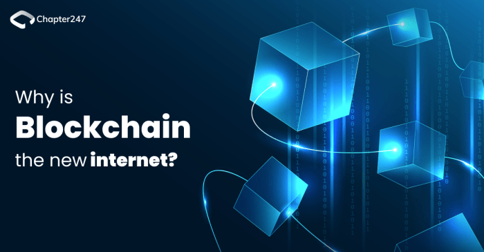 The role of blockchain technology in creating a more secure internet.